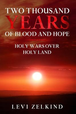 Libro Two Thousand Years Of Blood And Hope : Holy Wars Ov...