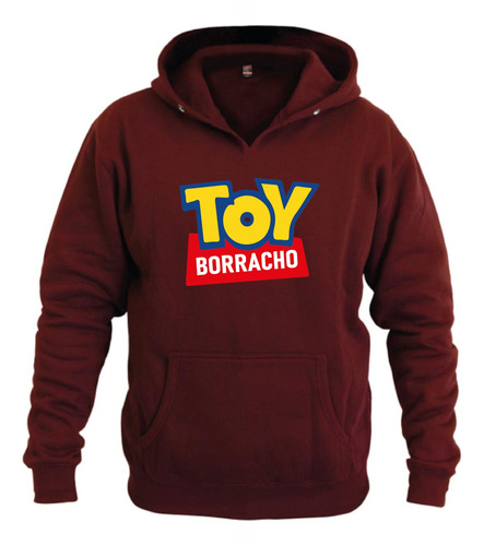 Polerón Estampado Toy Borracho, Regalo, Argamodas