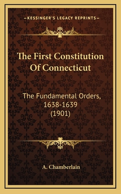 Libro The First Constitution Of Connecticut: The Fundamen...