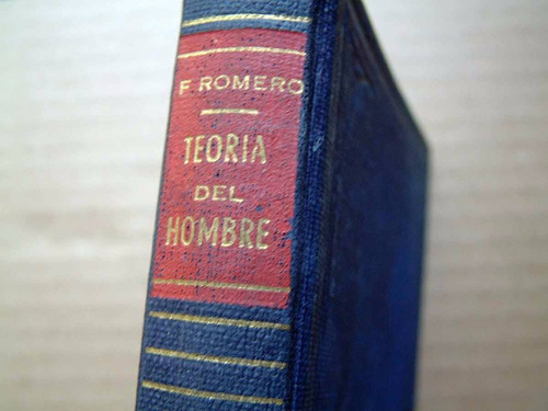 Teoria Del Hombre, Francisco Romero