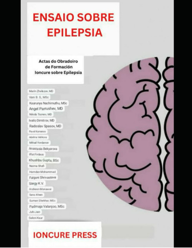 Ensaios Sobre Epilepsia: Actas Do Obradoiro De Formación Ion