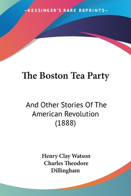 Libro The Boston Tea Party: And Other Stories Of The Amer...