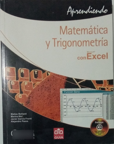 Matemática Y Trigonometría Con Excel - Aprendiendo - Con Cd