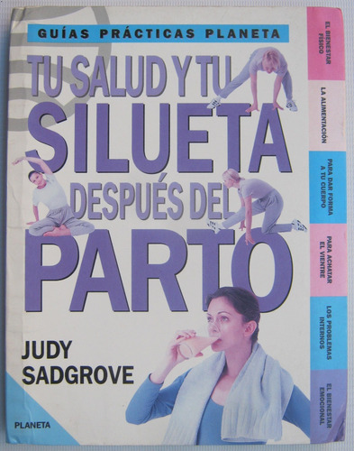 Parto Tu Salud Y Tu Silueta Despues Del Parto Judy Sadgrove