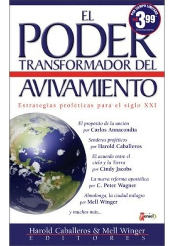 El Poder Transformador Del Avivamiento