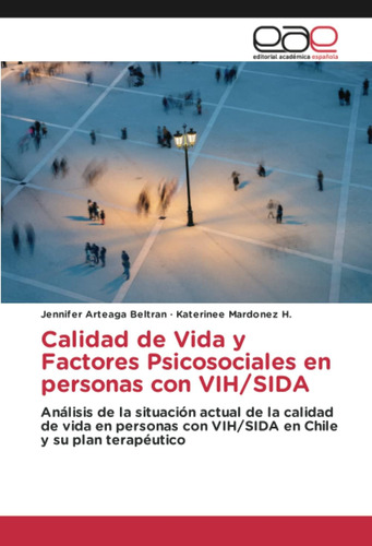 Libro:calidad De Vida Y Factores Psicosociales En Personas C