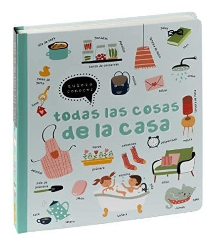 Quiero Conocer Todas Las Cosas De La Casa - Vv Aa 