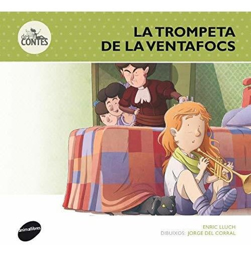 La Trompeta De La Ventafocs: 2 (des-contes)