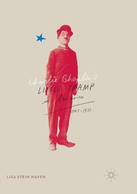 Libro Charlie Chaplin's Little Tramp In America, 1947-77 ...
