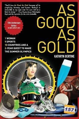 Libro As Good As Gold - Kathryn Bertine