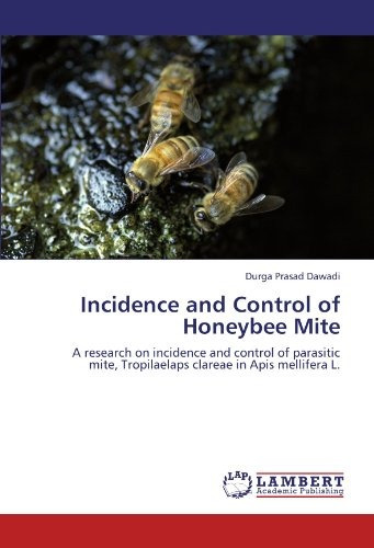 Incidence And Control Of Honeybee Mite A Research On Inciden