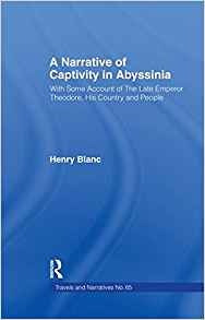 A Narrative Of Captivity In Abyssinia (1868) With Some Accou