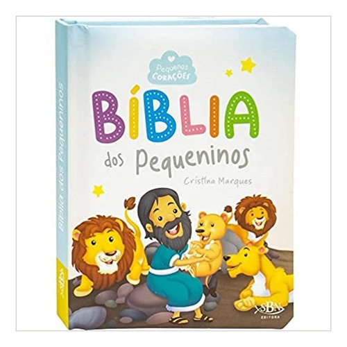 Livro Pequenos Corações : Biblia Dos Pequeninos