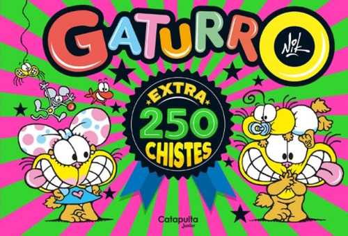 Gaturro 250 Chistes - Cristian Gustavo Dzwonik