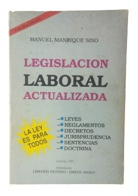 Legislación Laboral Actualizada, Manuel Manrique Siso, Wl.