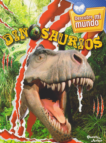 Dinosaurios - Descubre Mi Mundo, de Varios autores. Serie 9584236074, vol. 1. Editorial Grupo Planeta, tapa blanda, edición 2013 en español, 2013