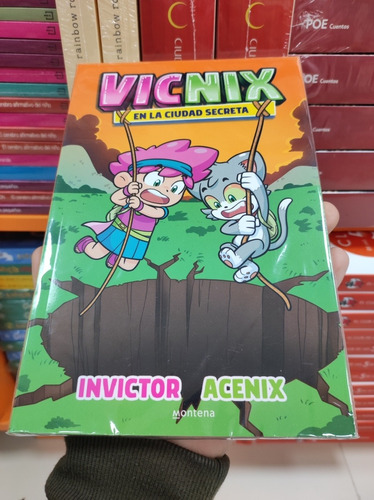 Libro Vicnix En La Ciudad Secreta - Invictor - Acenix