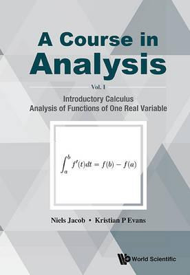 Libro Course In Analysis, A - Volume I: Introductory Calc...