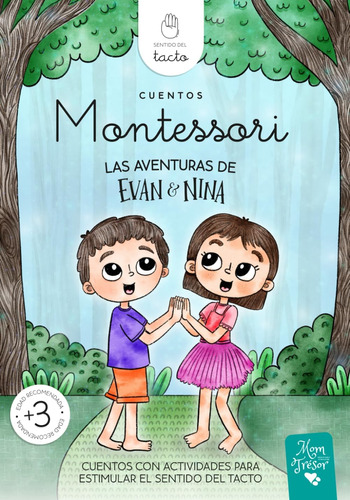 Libro: Montessori. Las Aventuras De Evan Y Nina: Cuentos Con