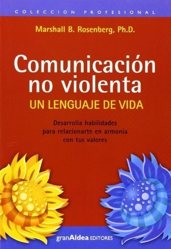 Comunicacion No Violenta Marshall Rosenberg - Libro -