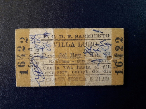 Antiguo Boleto De Tren  De Villa Luro A Paso Del Rey