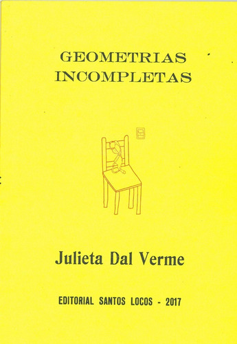 Imagen 1 de 1 de Geometrías Incompletas De Julieta Dal Verme