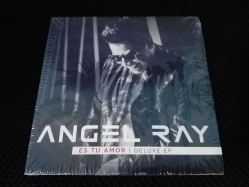 Angel Ray Es Tu Amor  Cd Deluxe Ep