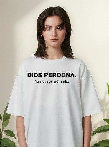 Remera Dios Perdona Yo Soy Geminis Zodiaco Personalizada