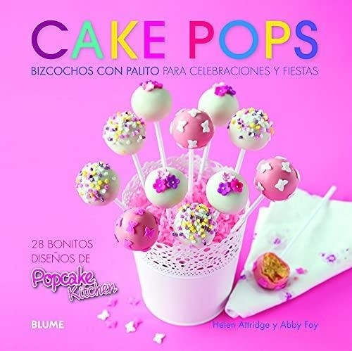 Cake Pops - Foy, Abby - Blume