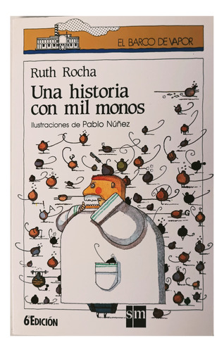 Una Historia Con Mil Monos.