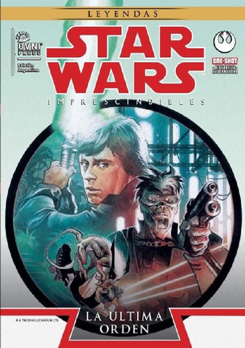 Libro - Star Wars: La Ultima Orden, De Mike Baron. Serie St