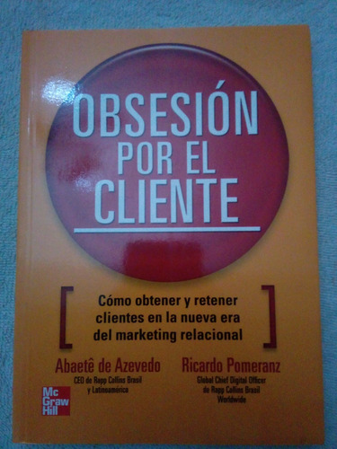 Libro Obsesión Por El Cliente. Nievo