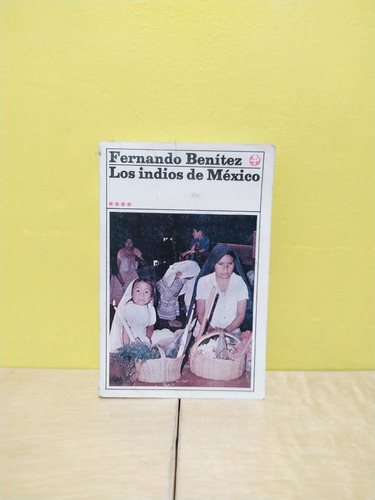 Libro / Los Indios De México Vol 3 - Fernando Benitez