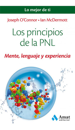 Libro - Principios De La Pnl Mente Lenguaje Y Ex 