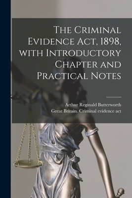 Libro The Criminal Evidence Act, 1898, With Introductory ...