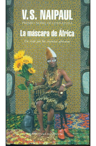 La Mascara De Africa (mondadori)
