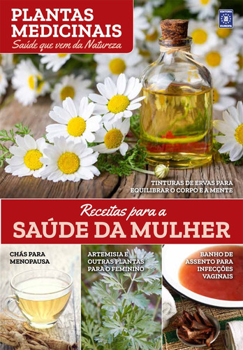 Plantas Medicinais Volume 4: Receitas para a SAÚDE DA MULHER, de Feitoza, Marilua. Editora Europa Ltda., capa mole em português, 2021
