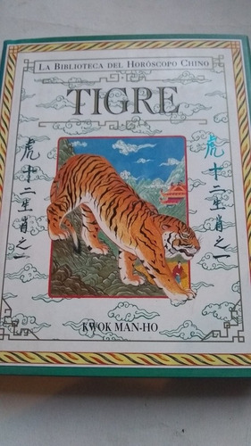 Kwok Man Ho - Tigre Horóscopo Chino (c200)