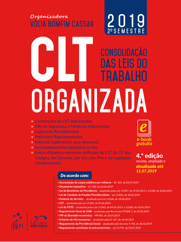 Clt Organizada - Consolidação Das Leis Do Trabalho, De Vólia Bomfim Cassar. Editora Método, Capa Mole Em Português