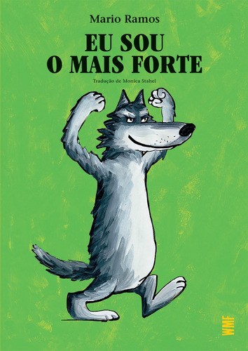 Eu sou o mais forte, de Ramos, Mário. Editora Wmf Martins Fontes Ltda, capa mole em português, 2021