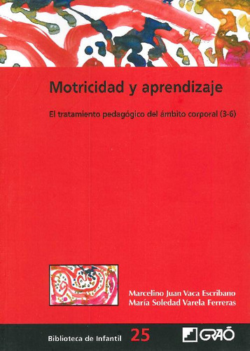 Libro Motricidad Y Aprendizaje De Marcelino Vaca Escribano,