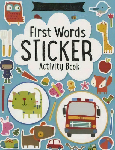 First Words Sticker Book, De Thomas Nelson. Editorial Make Believe Ideas, Tapa Blanda En Inglés