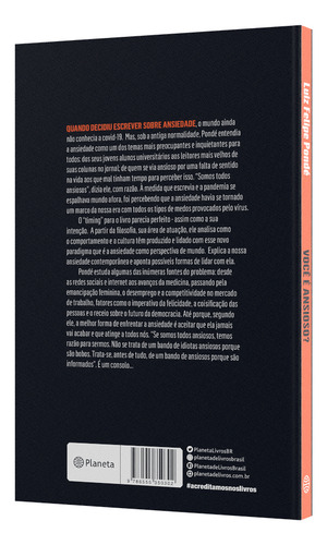 ¿Estás ansioso? : Reflexiones contra el miedo, de Pondé, Luiz Felipe. Editorial Editora Planeta do Brasil Ltda., tapa blanda en portugués, 2020