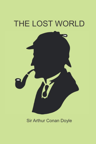 Libro: The Lost World By Arthur Conan Doyle: The Historical