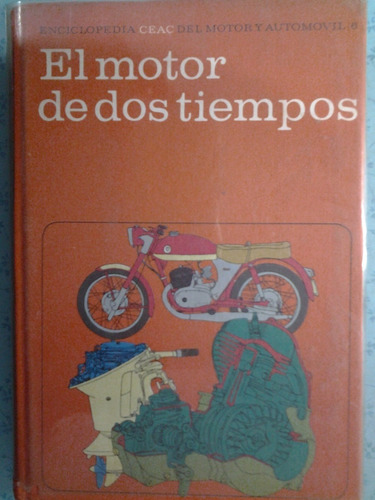 El Motor De Dos Tiempos Miguel De Castro Vicente A99