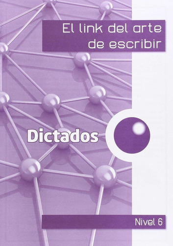 El link de los dictados 6ú, de Corts Rovira, Mª Teresa. Editorial Link Educación, S.L., tapa blanda en español