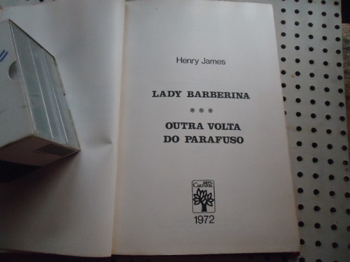 Imagem 3 de 5 de Livro Lady Barberina Outra Volta Do Parafuso Henry Jam N1748