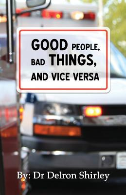 Libro Good People, Bad Things, And Vice Versa - Shirley, ...
