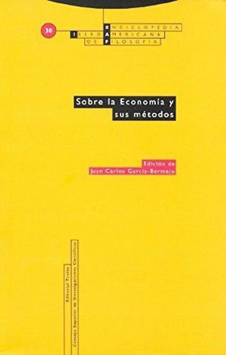 Libro - Sobre La Economía Y Sus Métodos, Garcia Bermejo, Tr