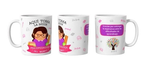 Taza Aquí Toma La Mejor Psicopedagoga Profeciones